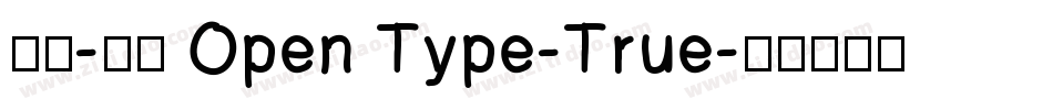 宋体-常规 Open Type-True字体转换